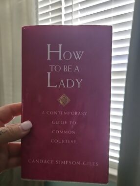 How to Be a Lady by Candace Simpson-Giles - Pink Paper Cover Hardback Book!